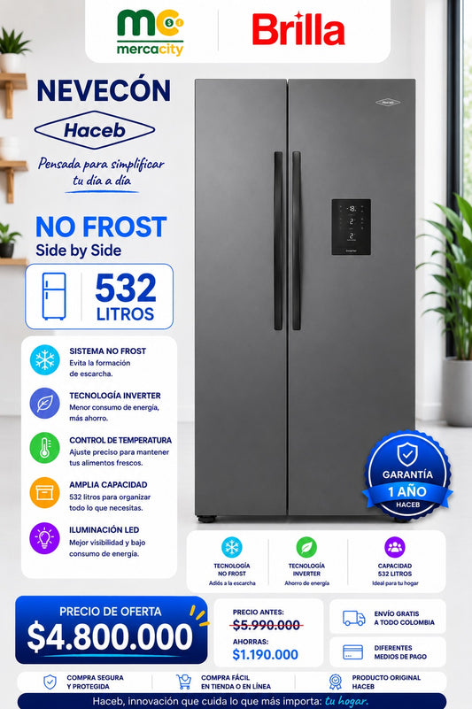 NEVECON HACEB SIDE BY SIDE NO FROST 532 LITROS - Mercacity Colombia