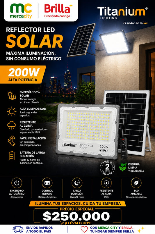 REFLECTOR LED SOLAR 200W CON CONTROL REMOTO TITANIUM - Mercacity Colombia
